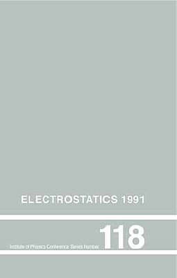 Electrostatics 1991,