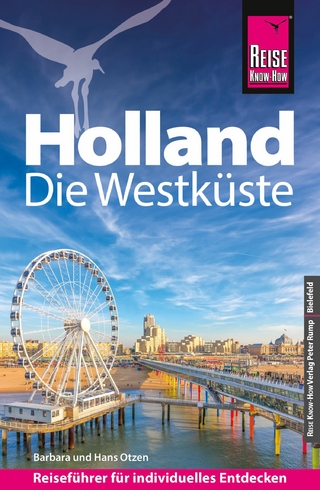 Reise Know-How Reiseführer Holland - Die Westküste - Barbara Otzen; Hans Otzen