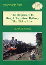 The Harpenden to Hemel Hempstead Railway - Sue Woodward, Geoff Woodward