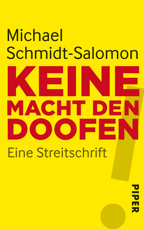 Keine Macht den Doofen - Michael Schmidt-Salomon