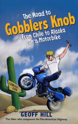 The Road to Gobblers Knob - Geoff Hill