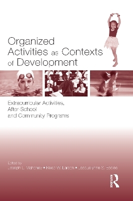 Organized Activities As Contexts of Development - 