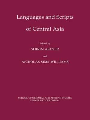 Languages and Scripts of Central Asia - Shirin Akiner, N. Sims-Williams