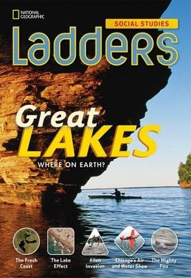 Ladders Social Studies 4: The Great Lakes (above-level)