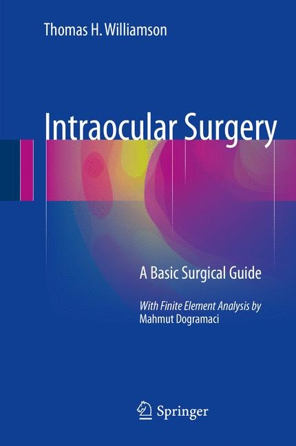 Intraocular Surgery - Thomas H Williamson