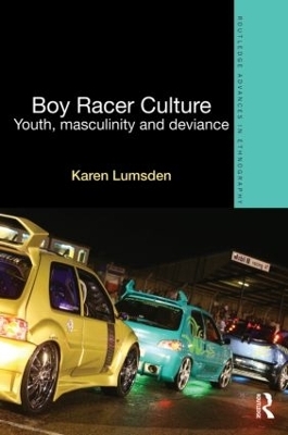 Boy Racer Culture - Karen Lumsden