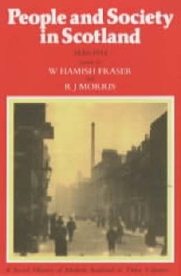 People and Society in Scotland: 1914 to the Present Day v. 3 - 