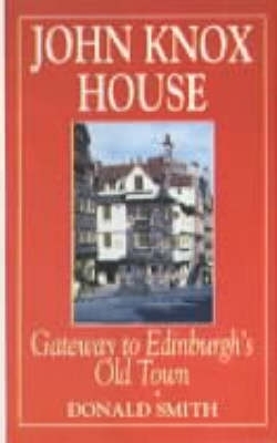 John Knox House - Donald Smith