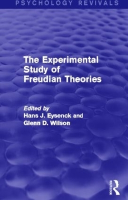 The Experimental Study of Freudian Theories (Psychology Revivals) - 