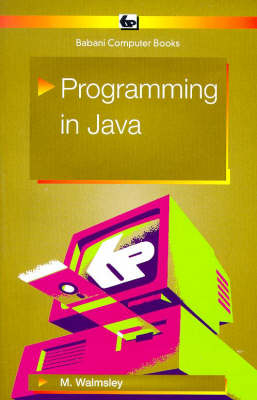 Programming in Java - Mark Walmsley