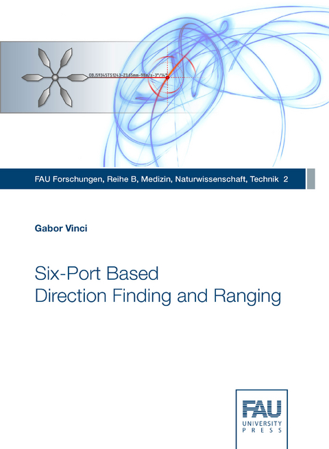 Six-Port Based Direction Finding and Ranging - Gabor Vinci