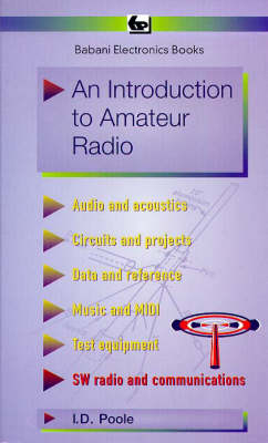 An Introduction to Amateur Radio - I.D. Poole