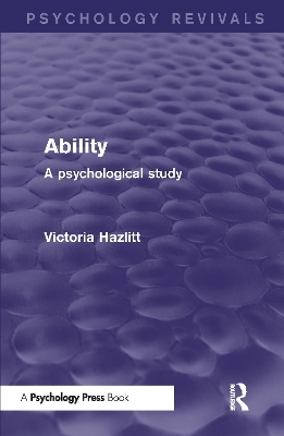 Ability (Psychology Revivals) - Victoria Hazlitt