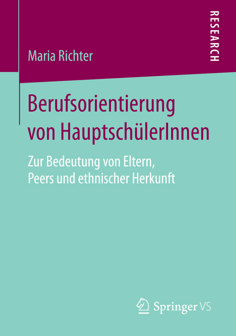 Berufsorientierung von HauptschülerInnen -  Maria Richter