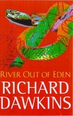 River Out of Eden - Prof Richard Dawkins