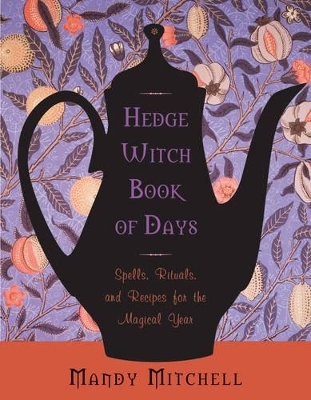 Hedgewitch Book of Days - Mandy Mitchell