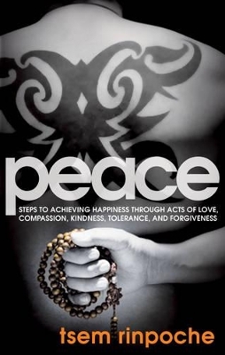 Peace - Tsem Rinpoche