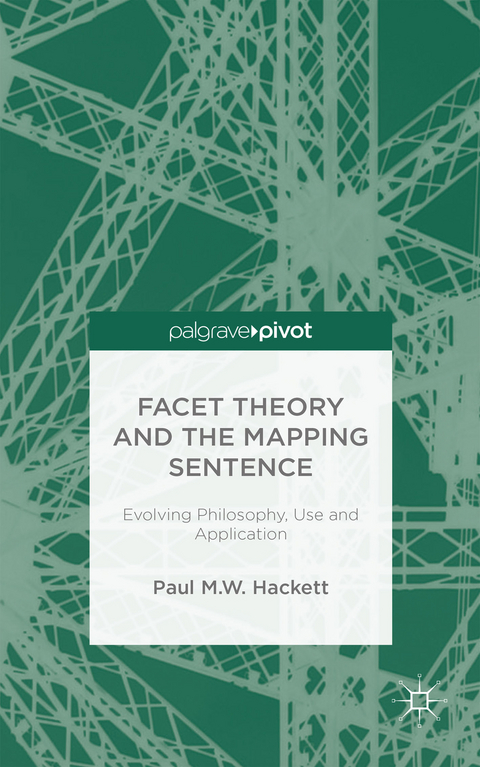 Facet Theory and the Mapping Sentence - P. Hackett