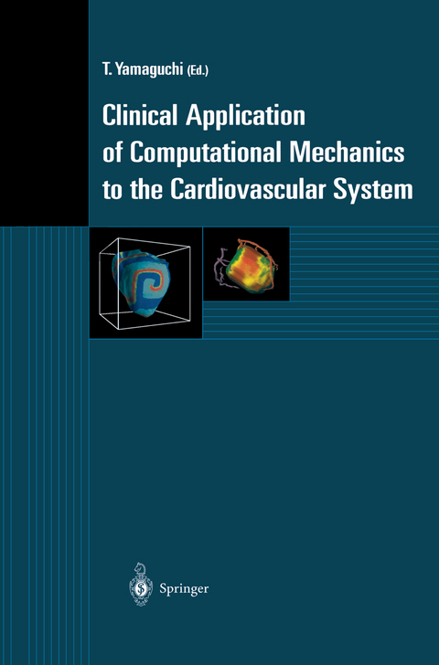 Clinical Application of Computational Mechanics to the Cardiovascular System - 