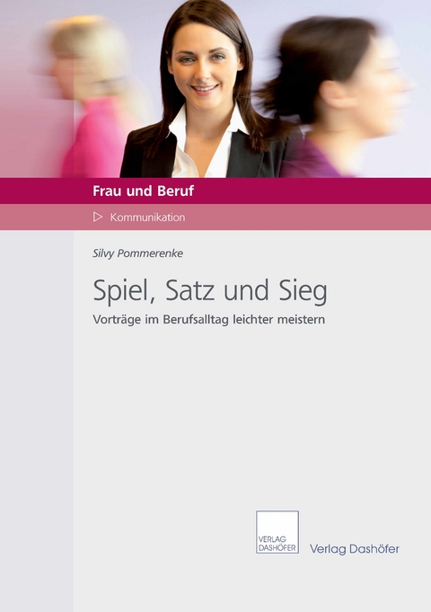 Spiel, Satz und Sieg -  Silvy Pommerenke