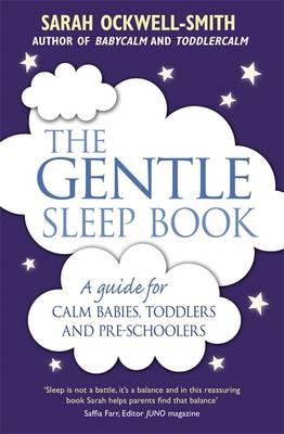 Gentle Sleep Book -  Sarah Ockwell-Smith