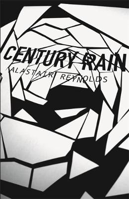 Century Rain - Alastair Reynolds