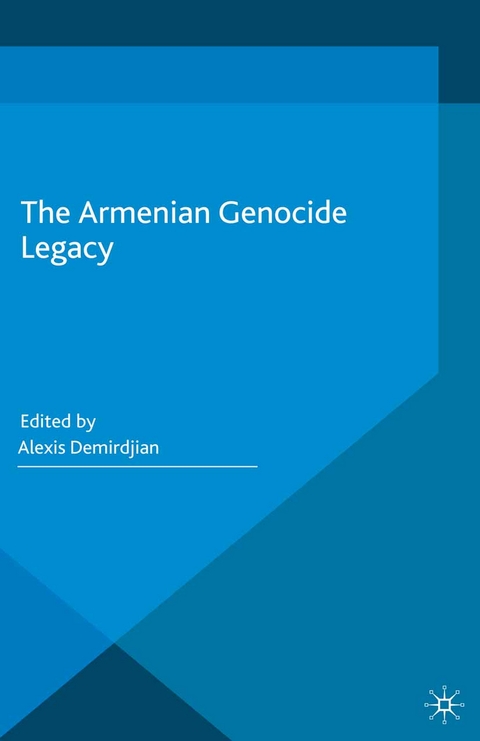 The Armenian Genocide Legacy - 