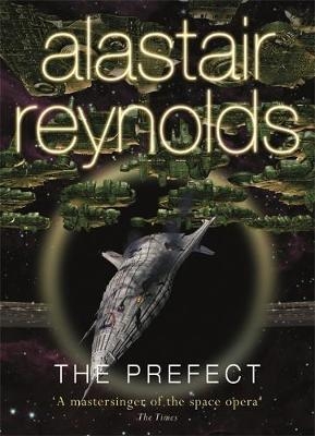 The Prefect - Alastair Reynolds