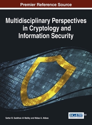 Multidisciplinary Perspectives in Cryptology and Information Security - 