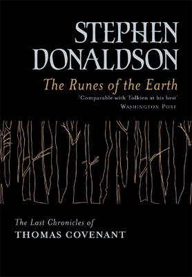 The Runes of the Earth - Stephen Donaldson