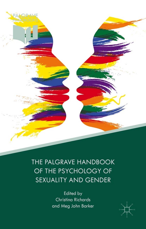 The Palgrave Handbook of the Psychology of Sexuality and Gender - 