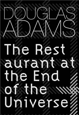 The Restaurant at the End of the Universe - Douglas Adams