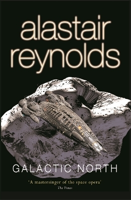 Galactic North - Alastair Reynolds