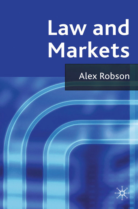 Law and Markets - A. Robson