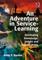 An Adventure in Service-Learning -  Anto T. Kerins