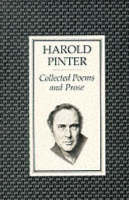 Collected Poems and Prose - Harold Pinter