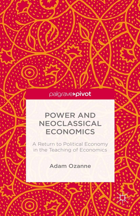 Power and Neoclassical Economics - A. Ozanne