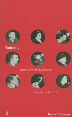 Watching - Thomas Sutcliffe