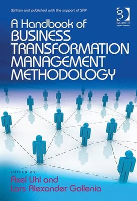 Handbook of Business Transformation Management Methodology - 