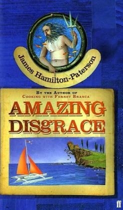 Amazing Disgrace - James Hamilton-Paterson