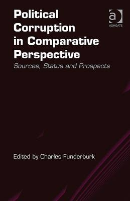 Political Corruption in Comparative Perspective - 