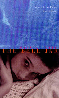 The Bell Jar - Sylvia Plath