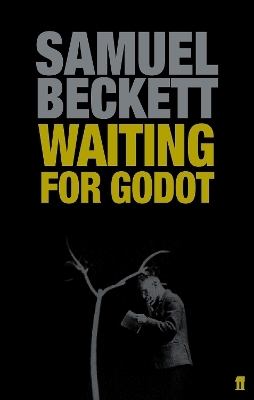 Waiting for Godot - Samuel Beckett