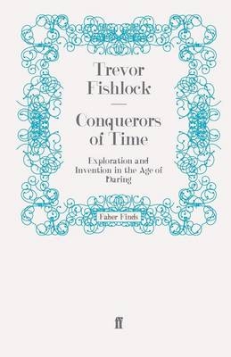 Conquerors of Time - Trevor Fishlock