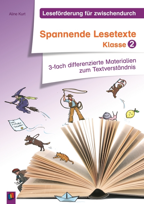 Spannende Lesetexte – Klasse 2 - Aline Kurt