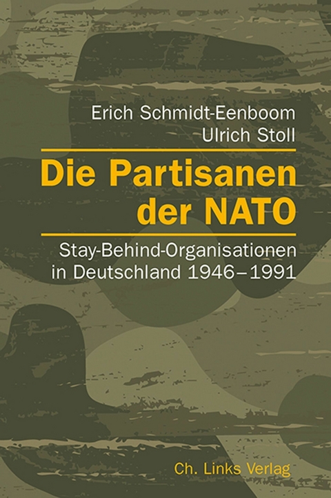 Die Partisanen der NATO - Erich Schmidt-Eenboom, Ulrich Stoll