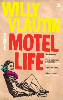 Motel Life - Willy Vlautin