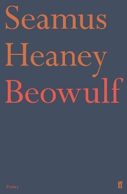 Beowulf - Seamus Heaney