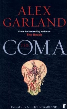 The Coma - Alex Garland