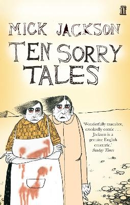 Ten Sorry Tales - Mick Jackson